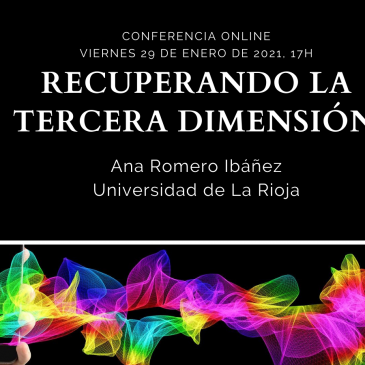 Conferencia online «Recuperando la tercera dimensión»
