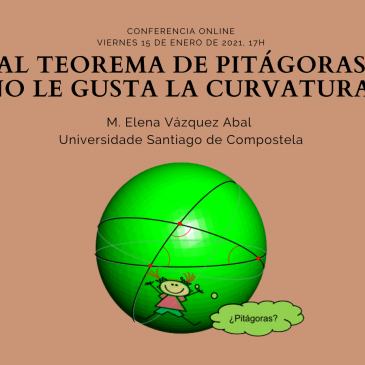 Conferencia online «Al Teorema de Pitágoras no le gusta la curvatura»