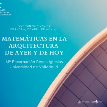 Conferencia online «Matemáticas en la Arquitectura de ayer y de hoy»